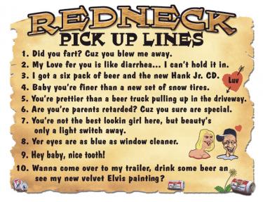 Redneck Pickup Lines