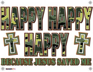 Happy Happy Jesus Saved Me