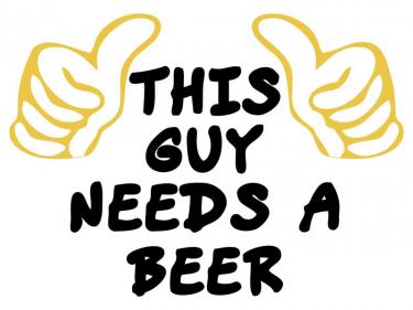 This Guy Needs A Beer